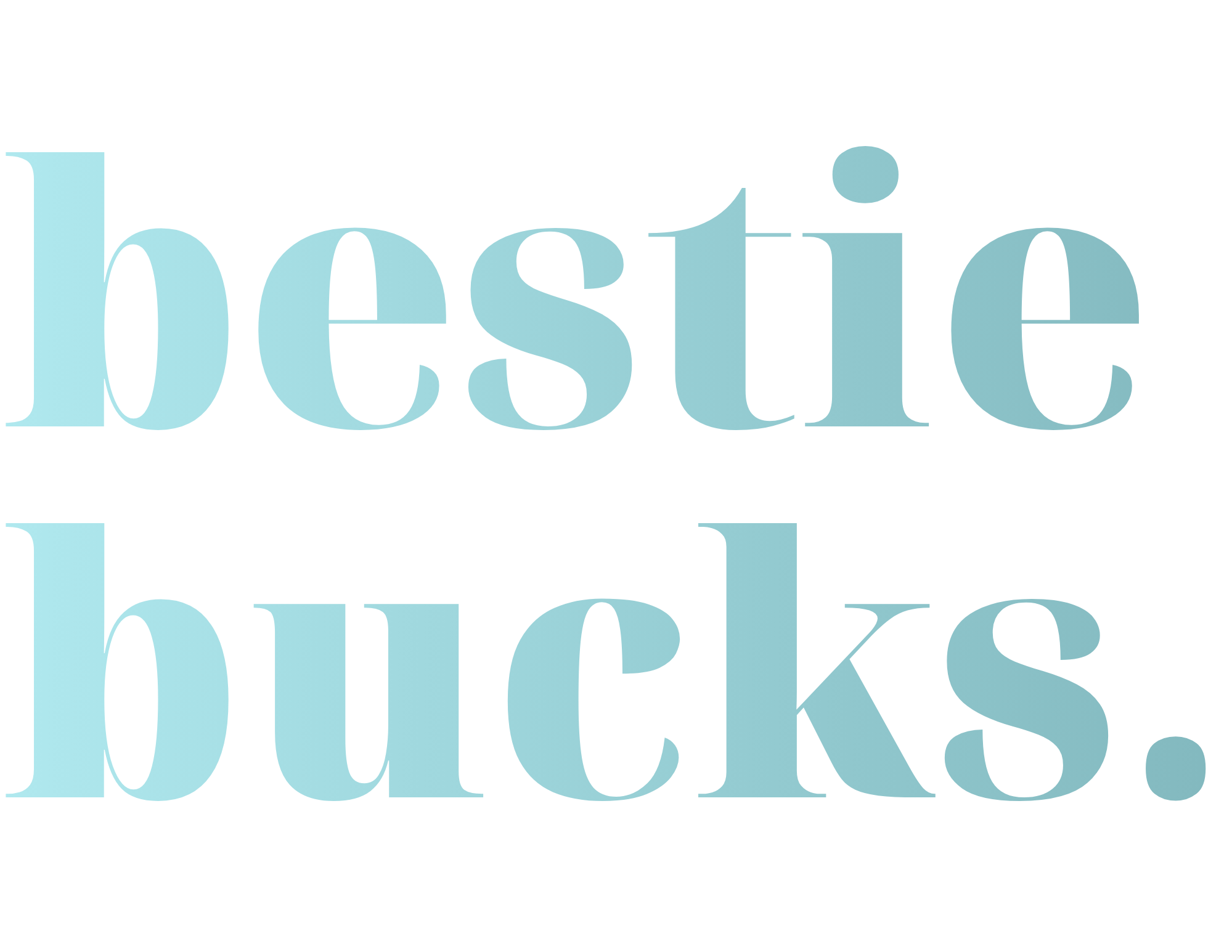 Loyalty Program Bestie Bucks